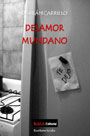 Desamor Mundano