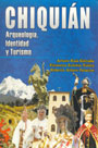 Chiquián: arqueología, identidad y turismo