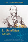 Grau. La República caníbal. (T. 4)