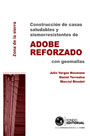 Construcción de casas saludables y sismorresistentes de adobe reforzado con geomallas (zona de la sierra)