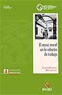 El acoso moral en la relación de trabajo