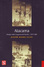 Atacama. Ensayo sobre la guerra del Pacífico, 1879 - 1883