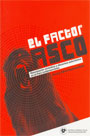 El factor asco. Basurización simbólica y discursos autoritarios en el Perú contemporáneo