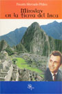 Miroslav en la tierra del Inca