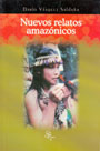 Nuevos relatos amazónicos