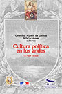 Cultura política en los andes (1750-1950)