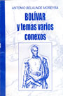 Bolívar y temas varios conexos
