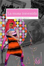 La musa travestida