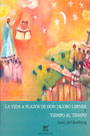 La vida a plazos de don Jacobo Lerner y Tiempo al tiempo