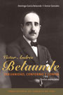 Víctor Andrés Belaunde. Peruanidad, contorno y confín. Textos esenciales