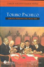 Toribio Pacheco. Jurista Peruano del siglo XIX