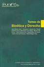 Temas de Bioética y Derecho