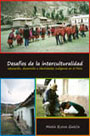 Desafíos de la interculturalidad: educación, desarrollo e identidades indígenas en el Perú