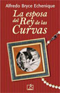 La esposa del Rey de las Curvas