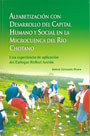 Alfabetización con desarrollo del capital humano y social en la Microcuenca del Río Chotano