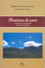 Montañas de amor. Lecturas que rescatan y cultivan nuestra identidad andina