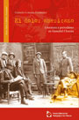 El dolor americano. Literatura y periodismo en Gamaliel Churata 