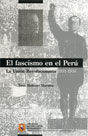 El fascismo en el Perú. La Unión Revolucionaria 1931-1936