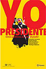 Yo presidente