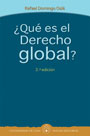 ¿Qué es el Derecho global?