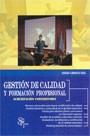 Gestión de calidad y formación profesional