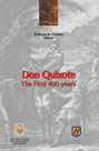 Don Quixote. The first 400 years
