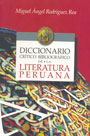 Diccionario Crítico Bibliográfico de la Literatura Peruana