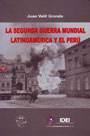 La segunda guerra mundial Latinoamericana y el Perú