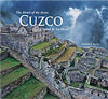 Cuzco, la capital de los Incas