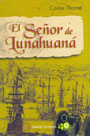 El señor de Lunahuaná