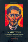 Mariátegui y la inteligencia andina peru-boliviana. El amauta frente a la guerra del Chaco 