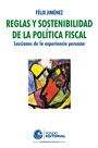 Reglas y sostenibilidad de la política fiscal. Lecciones de la experiencia peruana