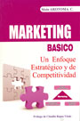 Marketing Básico. Un enfoque estratégico y de competitividad 