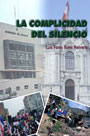 La complicidad del silencio La complicidad del silencio