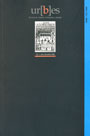 ur{b}es. Revista de ciudad, urbanismo y paisaje. Vol.3, enero-diciembre 2006