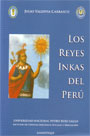 Los reyes Inkas del Perú