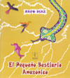 El pequeño bestiario amazónico