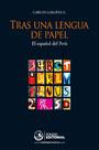 Tras una lengua de papel. El español del Perú