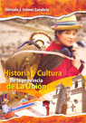 Historia y cultura de la Provincia de La Unión