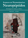 Avances en Neurociencias. Neuropéptidos: investigación básica y clínica