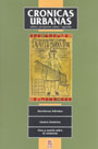 Crónicas Urbanas. Análisis y perspectivas urbano – regionales