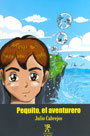 Pequito, el aventurero