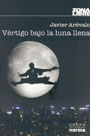 Vértigo bajo la luna llena