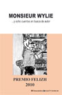 Monsieur Wylie… y ocho cuentos en busca de autor