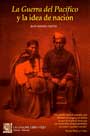 La Guerra del Pacífico y la idea de nación 