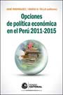 Opciones de política económica en el Perú 2011-2015