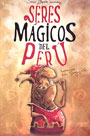 Seres Mágicos del Perú 