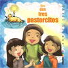 Uno, dos, tres pastorcitos 