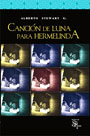 Canción de luna para Hermelinda