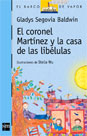 El coronel Martínez y la casa de las libélulas